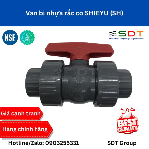 Van bi nhựa rắc co DN25 SHIEYU (1”) – UPVC/CPVC SCH80 | Hàng Đài Loan